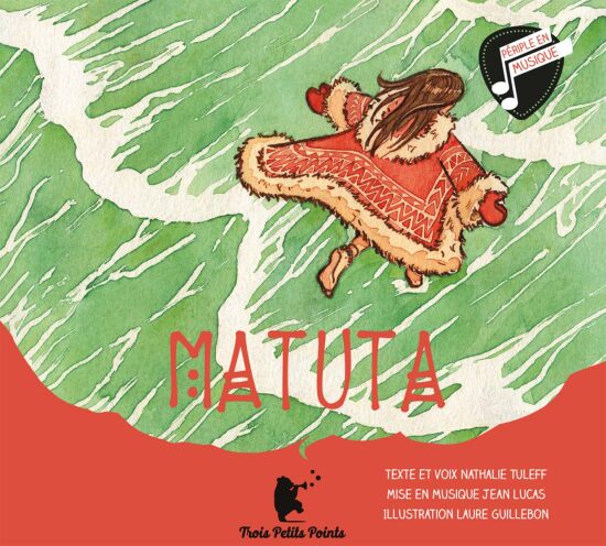 "Matuta" - Editions Trois Petits Points